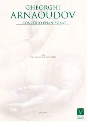 Gheorghi Arnaoudov: Concerto Ppianissimo