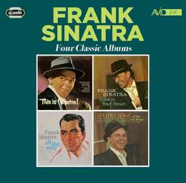Four Classic Albums Plus (This Is Sinatra! / Look To Your Heart / All The Way / Sings Of Love And Things)