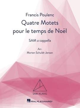 Francis Poulenc: Quatre Motets pour le temps de Noël