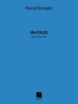 Pascal Dusapin: In folio