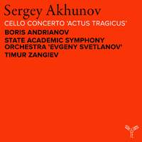 Akhunov: Cello Concerto 'Actus tragicus'