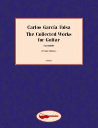 García Tolsa, Carlos: The Collected Works for Guitar