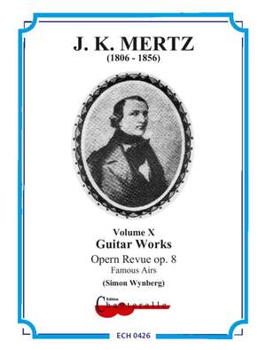 Mertz, Johann Kaspar: Opern Revue 10 op. 8