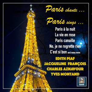 Paris chante ... Paris sings ...