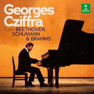 Georges Cziffra plays Beethoven, Schumann & Brahms