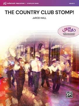 Hall, JaRod: The Country Club Stomp! (c/b)