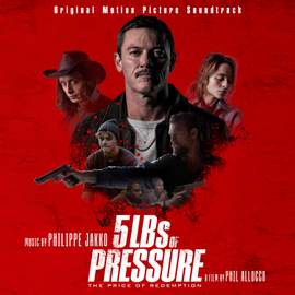 5Lbs of Pressure (Original Motion Picture Soundtrack)