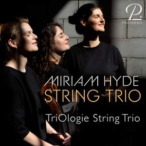 Miriam Hyde: String Trio