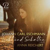 Eschmann: Licht und Schatten, Op. 62