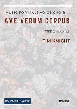 Tim Knight: Ave Verum Corpus
