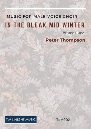 Peter Thompson: In the bleak mid winter
