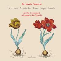 Bernardo Pasquini: Virtuoso Music For Two Harpsichords