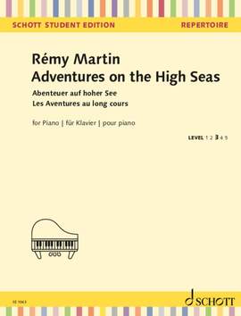 Martin, Rémy: Adventures on the High Seas