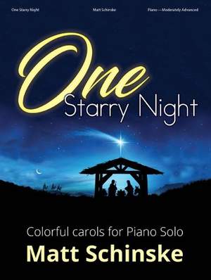 Matt Schinske: One Starry Night - Piano collection