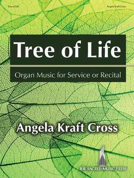 Angela Kraft Cross: Tree of Life - Organ Collection (3-staff)