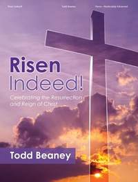Todd Beaney: Risen Indeed! - Piano collection