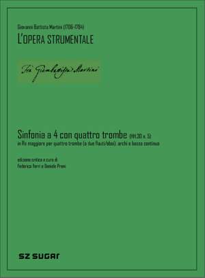 Giovanni Battista Martini: Sinfonia A Quattro Con Quattro Trombe (Hh.30 N. 5)