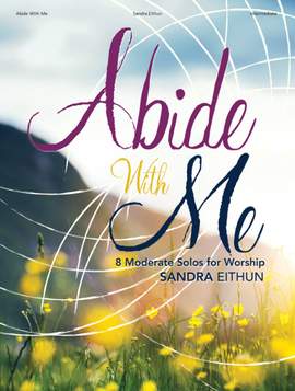 Sandra Eithun: Abide With Me - Piano collection