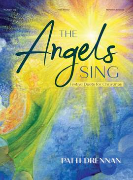 Patti Drennan: The Angels Sing - Piano collection