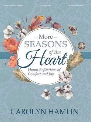 Carolyn Hamlin: More Seasons of the Heart - Organ Coll (3-staff)