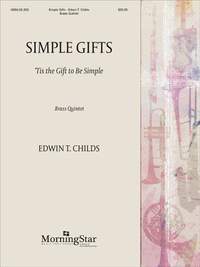 Edwin T. Childs: Simple Gifts