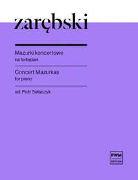 Julisz Zarebski: Concert Mazurkas