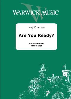 Charlton, Kay: Are you ready? Whole class treble clef with Backing Tracks