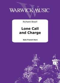 Bissill, Richard: Lone Call and Charge