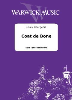 Bourgeois, Derek: Coat de Bone