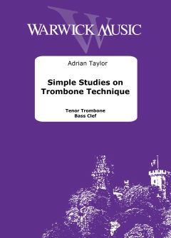 Taylor, Adrian: Simple Studies on Trombone Technique Bass Clef