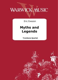 Ewazen, Eric: Myths and Legends