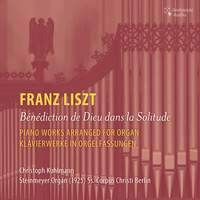 Franz Liszt: Piano Works arranged for Organ