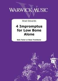 Edwards, Brad: 4 Impromptus for Low Bone Alone