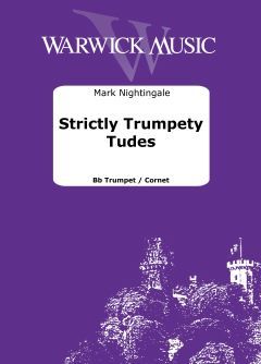 Nightingale, Mark: Strictly Trumpety Tudes