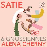 Satie: 6 Gnossiennes