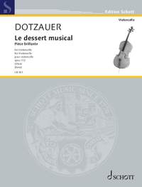 Dotzauer, J J F: Le dessert musical op. 112