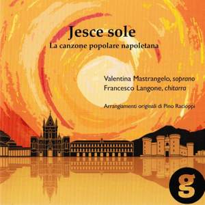 Jesce sole: la canzone popolare napoletana