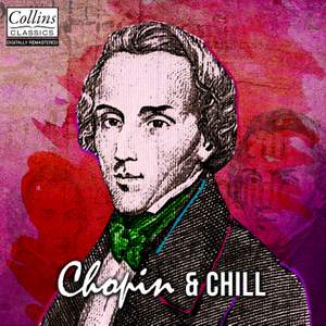 Chopin and Chill
