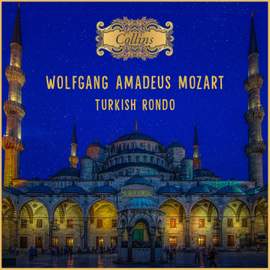 Mozart: Turkish Rondo