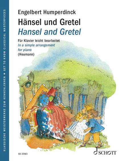 Humperdinck, E: Hansel and Gretel