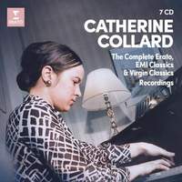 Catherine Collard: The Complete Erato, EMI & Virgin Classics Recordings
