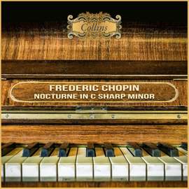 Chopin: Nocturne in C Sharp Minor