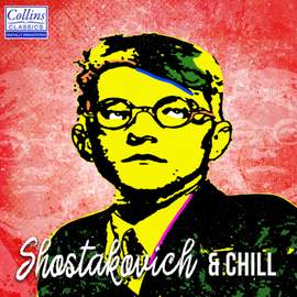 Shostakovich and Chill