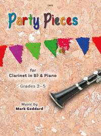 Goddard, Mark: Party Pieces for Clarinet in B flat & Piano