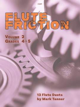 Tanner, Mark: Flute Friction – Duets, Vol. 2