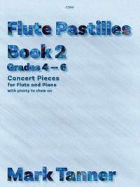 Tanner, Mark: Flute Pastilles. Book 2