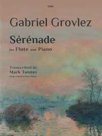 Grovlez, Gabriel: Sérénade