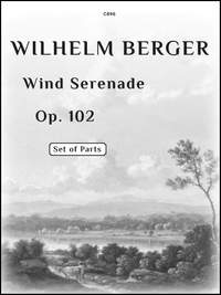 Berger, Wilhelm: Wind Serenade, Op. 102