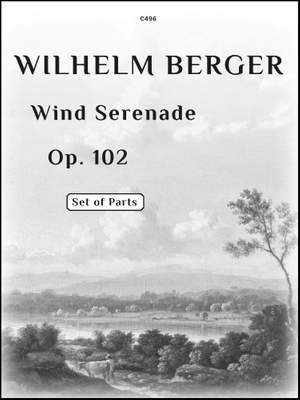 Berger, Wilhelm: Wind Serenade, Op. 102