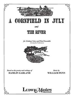 Penn, William: A Cornfield in July and The River (c/b)